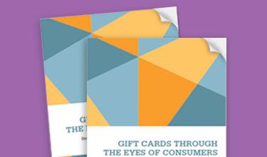 Gift Cards Through the Eyes of Consumers
